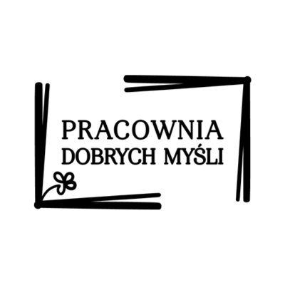 <p>Pracownia Dobrych Myśli</p>